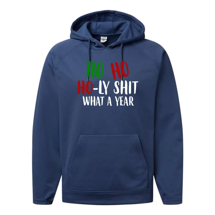 Ho Ho Holy Sh*t What A Year Funny Christmas Performance Fleece Hoodie