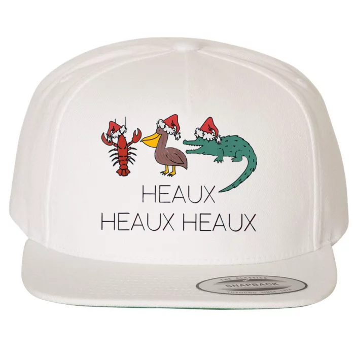 Heaux Heaux Heaux Funny Louisiana Cajun Christmas Wool Snapback Cap