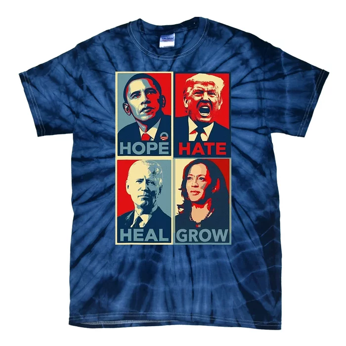 Hope Hate Heal Grow 2024 Tie-Dye T-Shirt