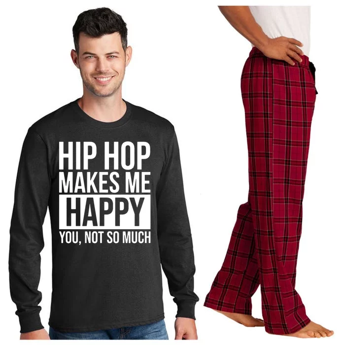 Hip Hop Happy You, Not So Much Long Sleeve Pajama Set