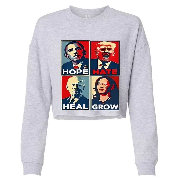 Hope Hate Heal Grow 2024 Vintage Cropped Pullover Crew