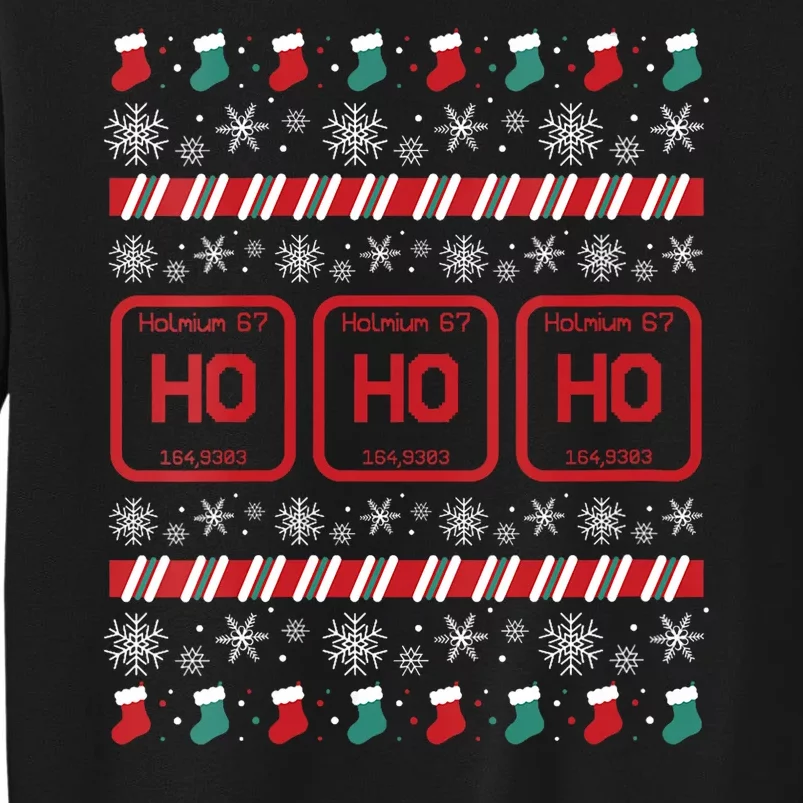 Ho Ho Ho Science Laboratory Ugly Christmas Sweater Lab Tall Sweatshirt