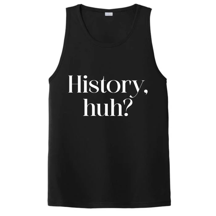 History Huh? Performance Tank