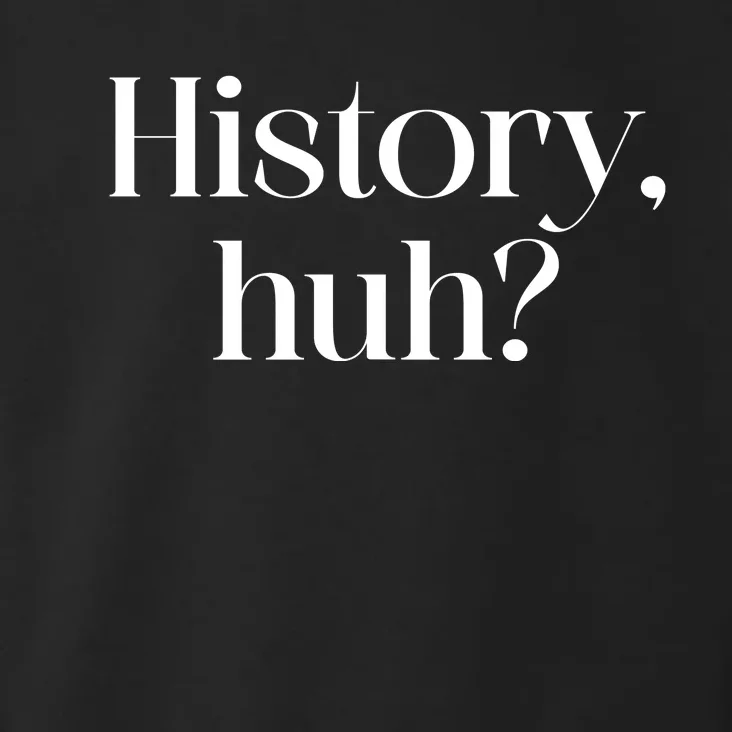 History Huh? Toddler Hoodie