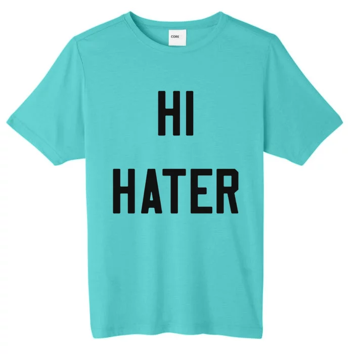 Hi Hater ChromaSoft Performance T-Shirt