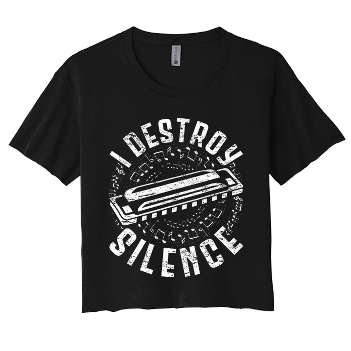 Harmonica Harmonicist I Destroy Silence Women's Crop Top Tee