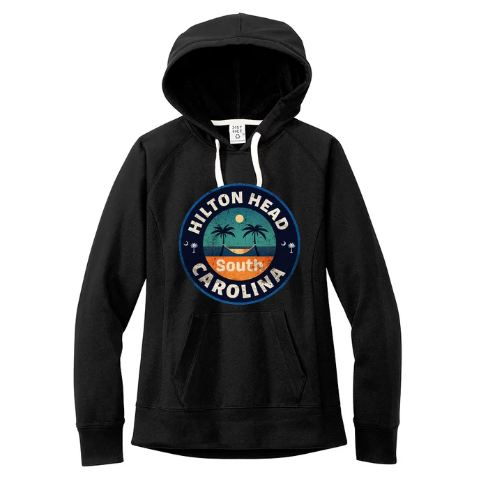 Hiltonheadislandsouthcarolinaschometowntshirt Women's Fleece Hoodie