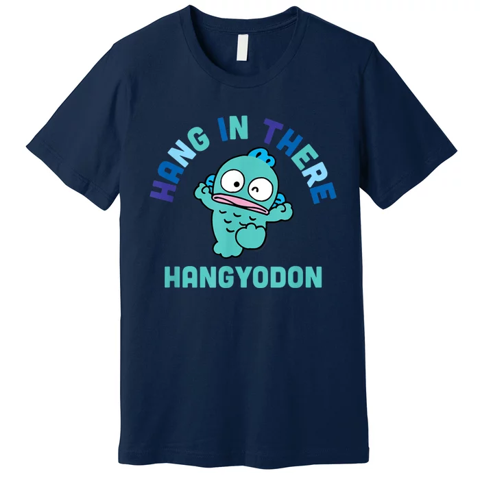 Hangyodon Hang In There Premium T-Shirt