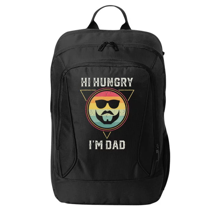 Hi Hungry Im Dad Vintage Retro Fathers Day Dad Joke City Backpack