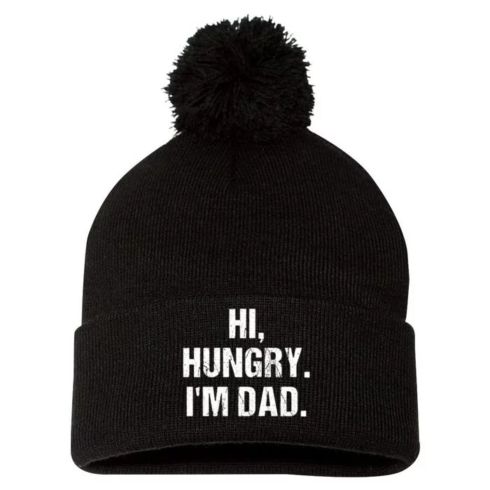 Hi Hungry I'm Dad Pom Pom 12in Knit Beanie