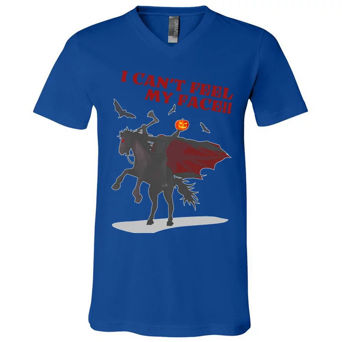 Headless Horseman I Cant Feel My Face TShirt V-Neck T-Shirt