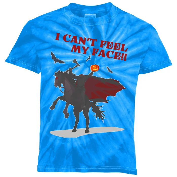 Headless Horseman I Cant Feel My Face TShirt Kids Tie-Dye T-Shirt