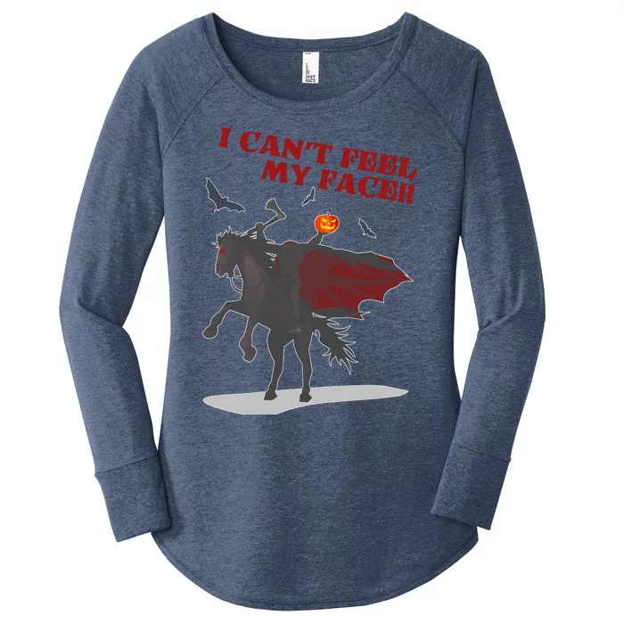 Headless Horseman I Cant Feel My Face TShirt Women's Perfect Tri Tunic Long Sleeve Shirt