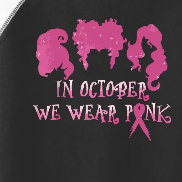 Halloween Hocus In October We Wear Pink Breast Cancer Pocus Toddler Fine Jersey T-Shirt