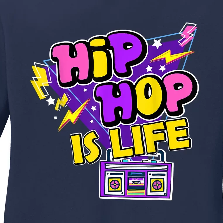 Hip Hop Is Life Ladies Long Sleeve Shirt