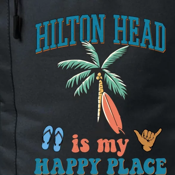 Hilton Head Island Is My Happy Place Beach Palm Trees Summer Gift Daily Commute Backpack