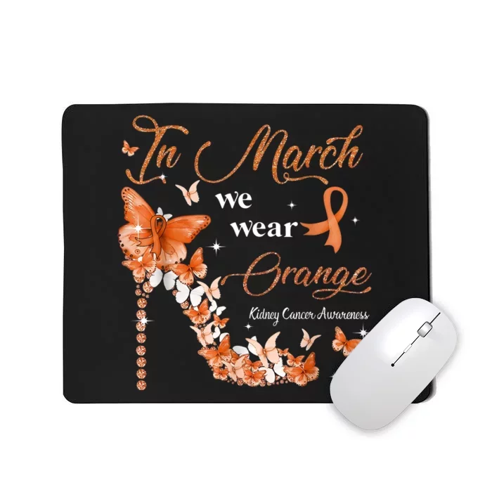 High Heel In March We Wear Orange Multiple Sclerosis Warrior Mousepad