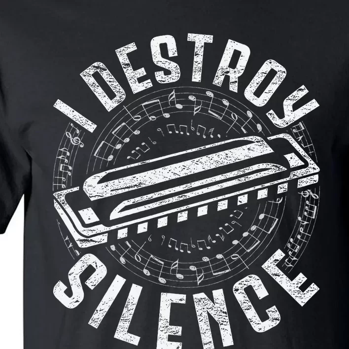 Harmonica Harmonicist I Destroy Silence Tall T-Shirt