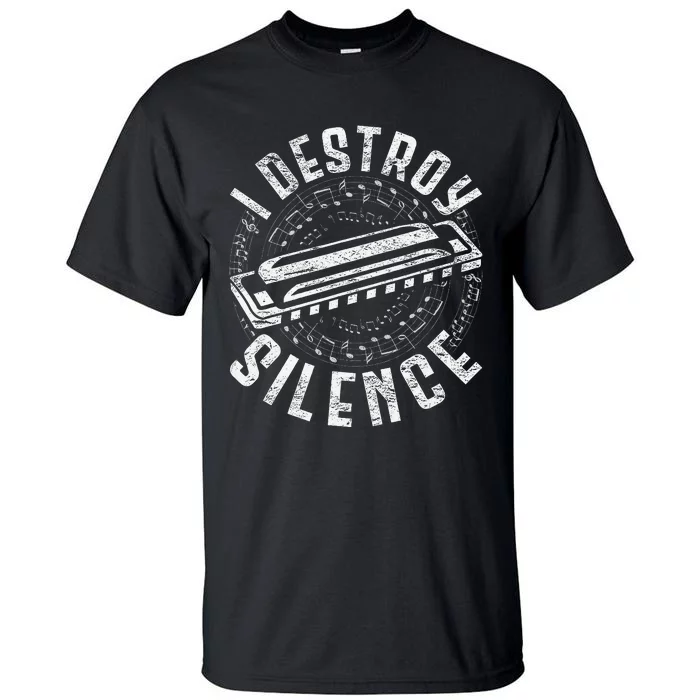 Harmonica Harmonicist I Destroy Silence Tall T-Shirt