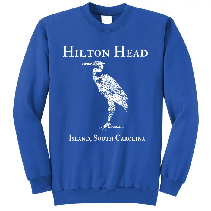 Hilton Head Island Crane Family Vacation Gift Tall Sweatshirt