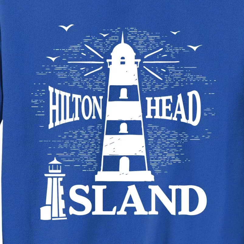 Hilton Head Island South Carolina Family Vacation Meaningful Gift Tall Sweatshirt