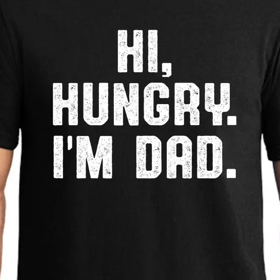 Hi Hungry I'm Dad Pajama Set