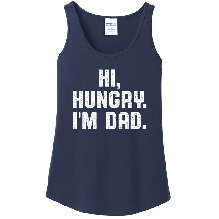 Hi Hungry I'm Dad Ladies Essential Tank