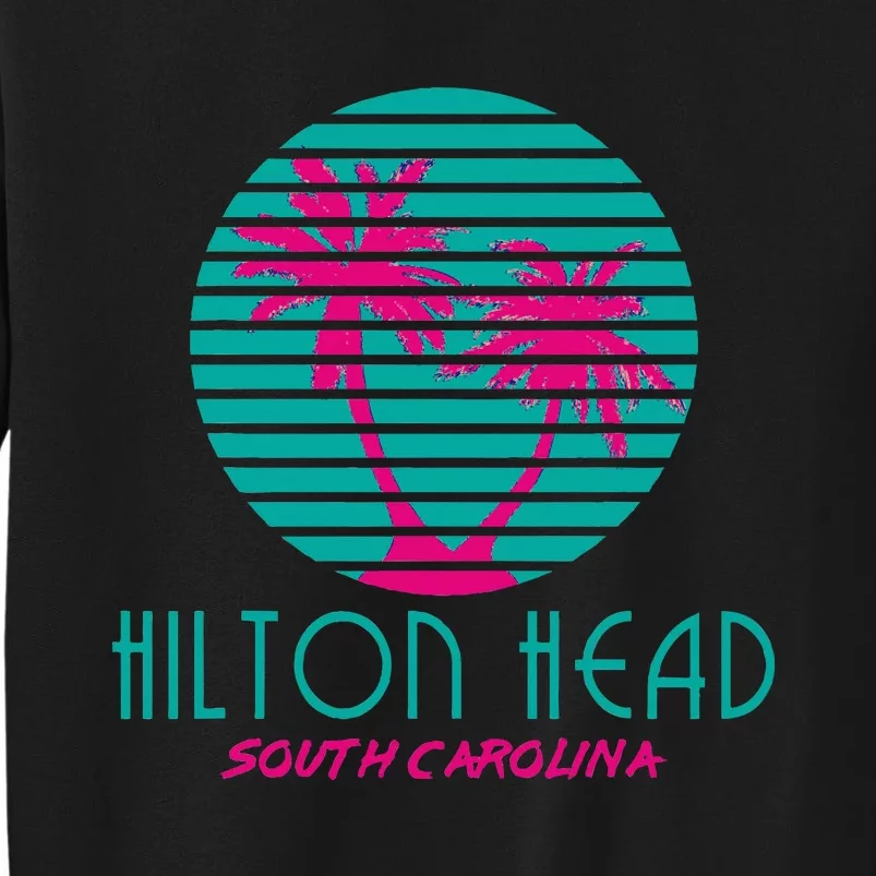 Hilton Head Island South Carolina Souvenir Tall Sweatshirt