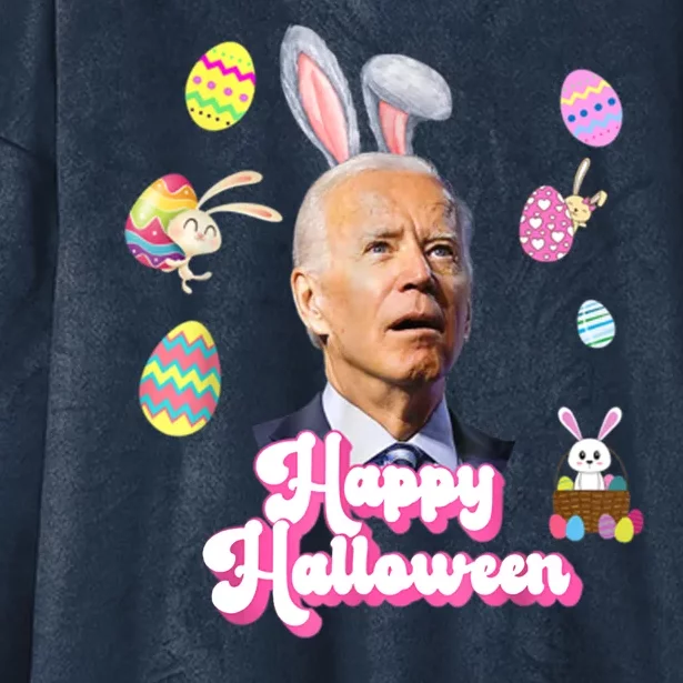 Happy Halloween Joe Biden Funny Easter Hooded Wearable Blanket