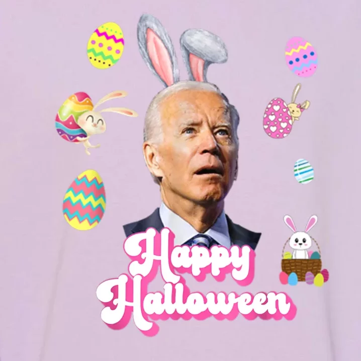 Happy Halloween Joe Biden Funny Easter Garment-Dyed Sweatshirt