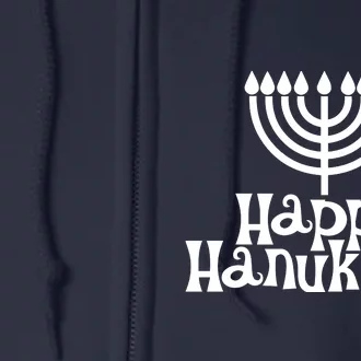 Happy Hanukkah Jewish Funny Full Zip Hoodie