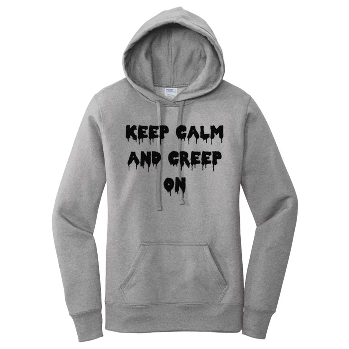 Happy Halloween Keep Calm And Creep On Spooky Women's Pullover Hoodie