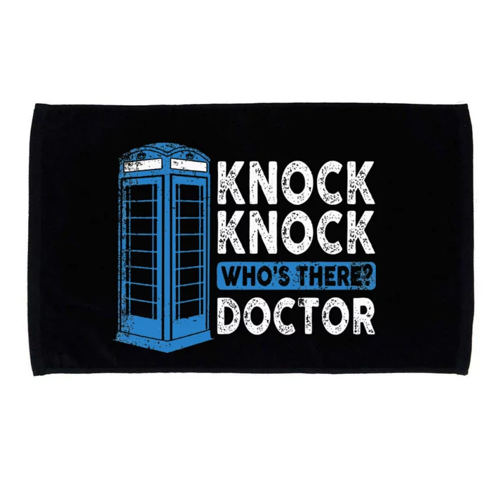 Hilarious Humor Knock Knock Doctor Funny Knock WhoS There Microfiber Hand Towel