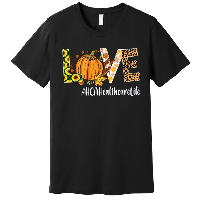 Hca Healthcare Love Fall Pumpkin Leopard Halloween Autumn Premium T-Shirt