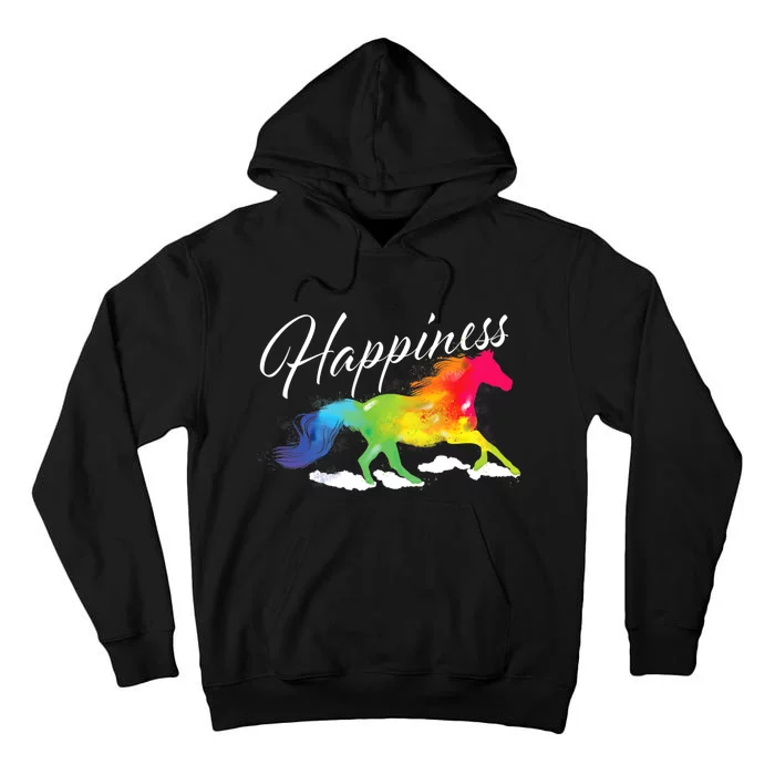 Happiness Horse Lover Equestrian Horseback Rider Tall Hoodie