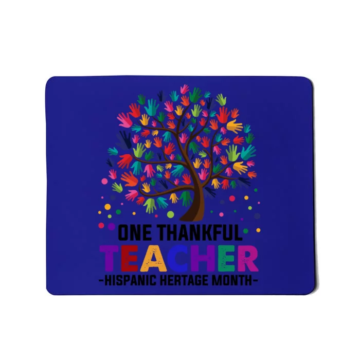 Hispanic Heritage Month One Thankful Teacher Maestra Design Gift Mousepad