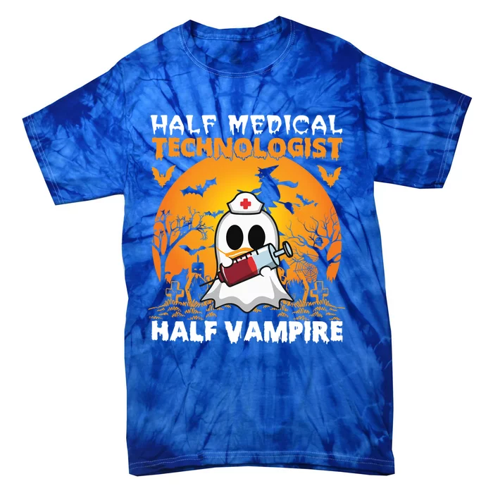 Halloween Half Medical Technologist Half Vampire Ghost Nurse Gift Tie-Dye T-Shirt