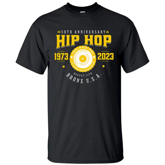 Hip Hop Music 50th Anniversary Musician Birthday Born Day Tall T-Shirt