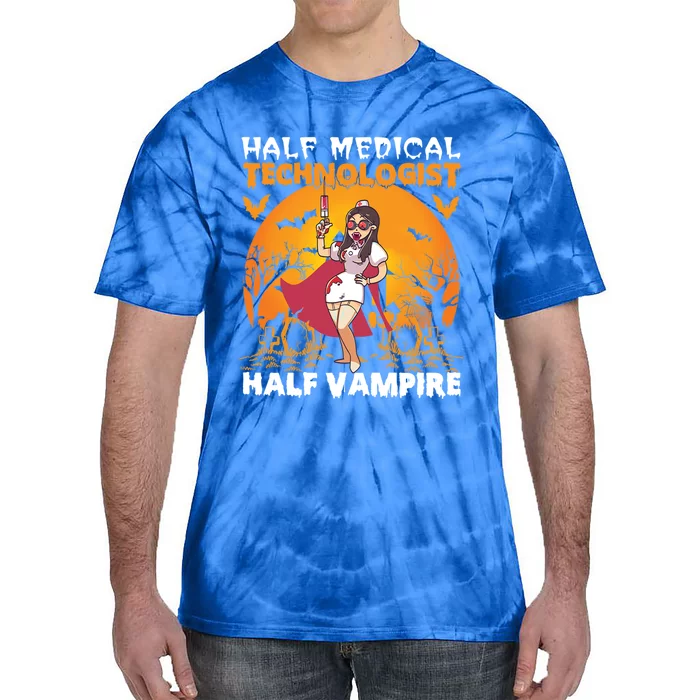 Halloween Half Medical Technologist Half Vampire Nurse Great Gift Tie-Dye T-Shirt