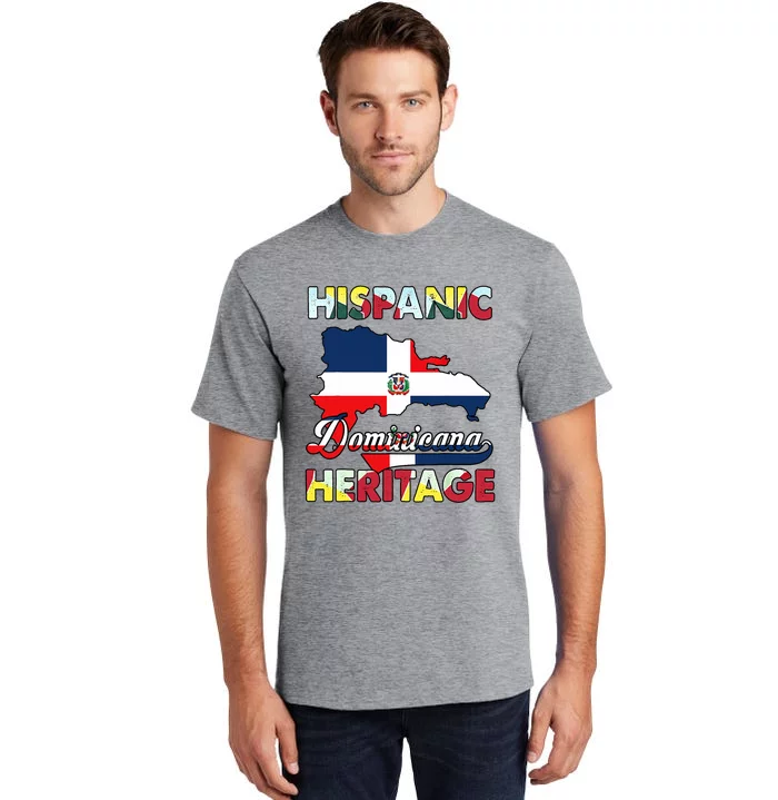 Hispanic Heritage Month Dominican Republic Flag Dominicana Tall T-Shirt