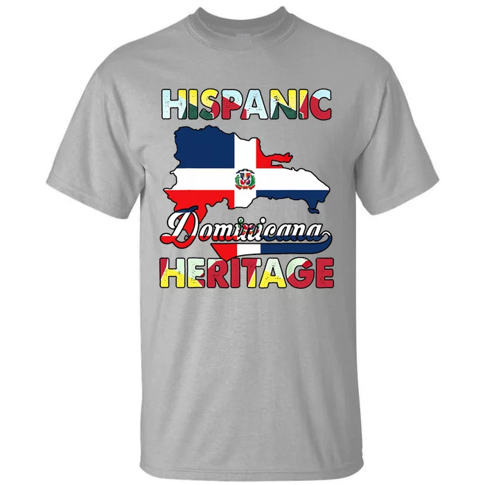 Hispanic Heritage Month Dominican Republic Flag Dominicana Tall T-Shirt