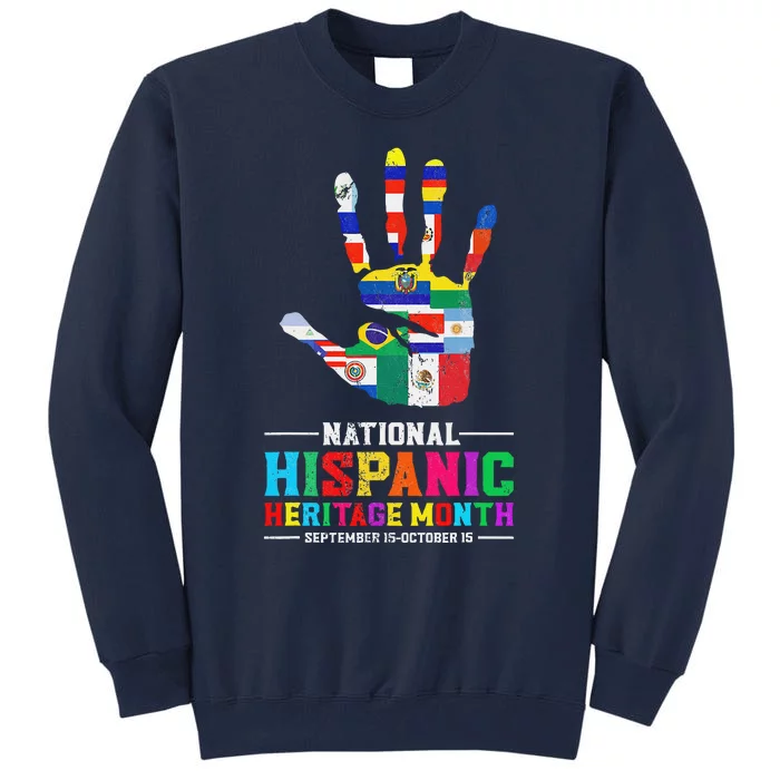 Hispanic Heritage Month All Latino Countries Flag Hand Tall Sweatshirt