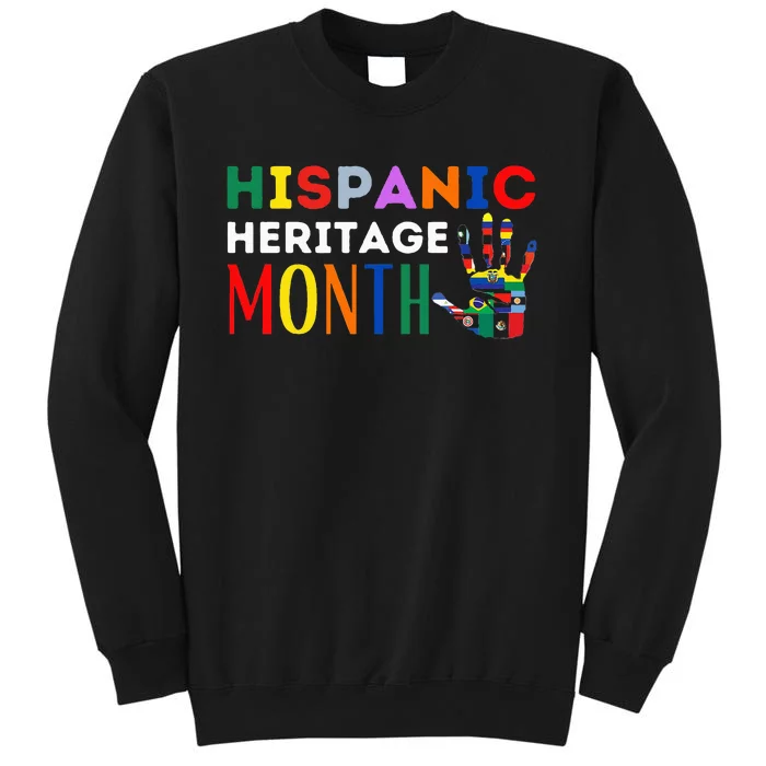 Hispanic Heritage Month Hand Flags Proud Tall Sweatshirt