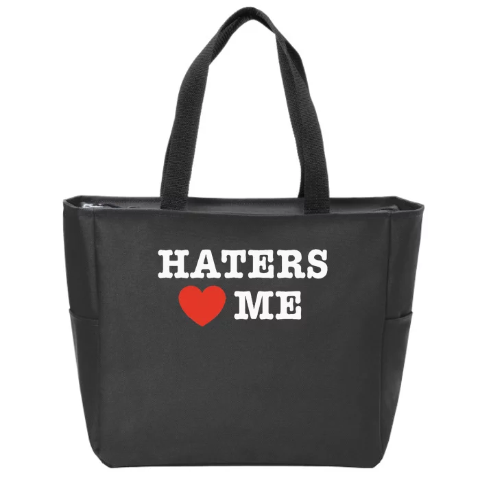 Haters Heart Me Club Zip Tote Bag