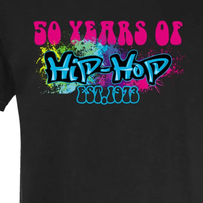 Hip Hop Music 50th Anniversary Rap Music Garment-Dyed Heavyweight T-Shirt