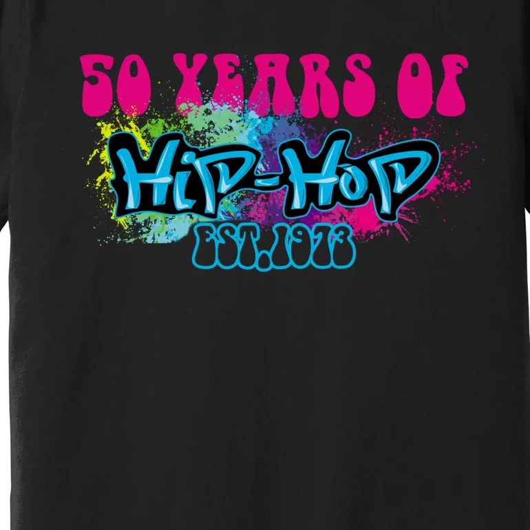 Hip Hop Music 50th Anniversary Rap Music Premium T-Shirt