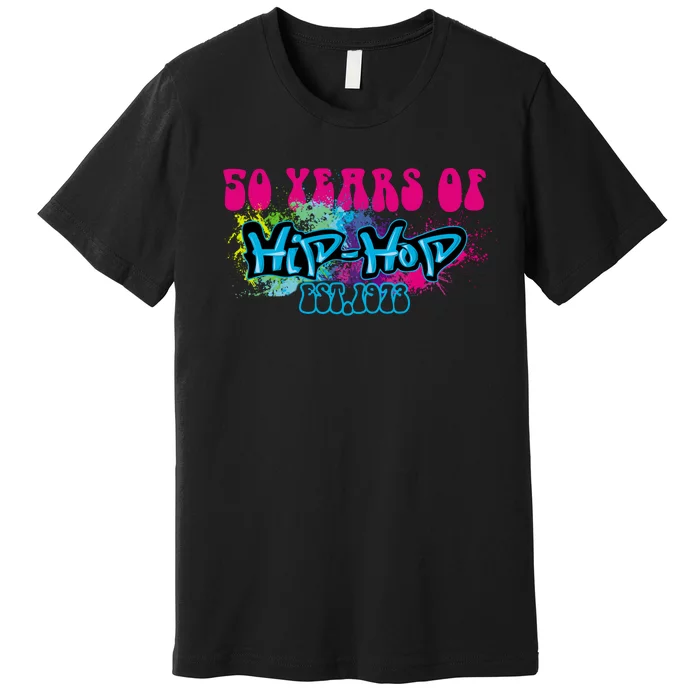 Hip Hop Music 50th Anniversary Rap Music Premium T-Shirt