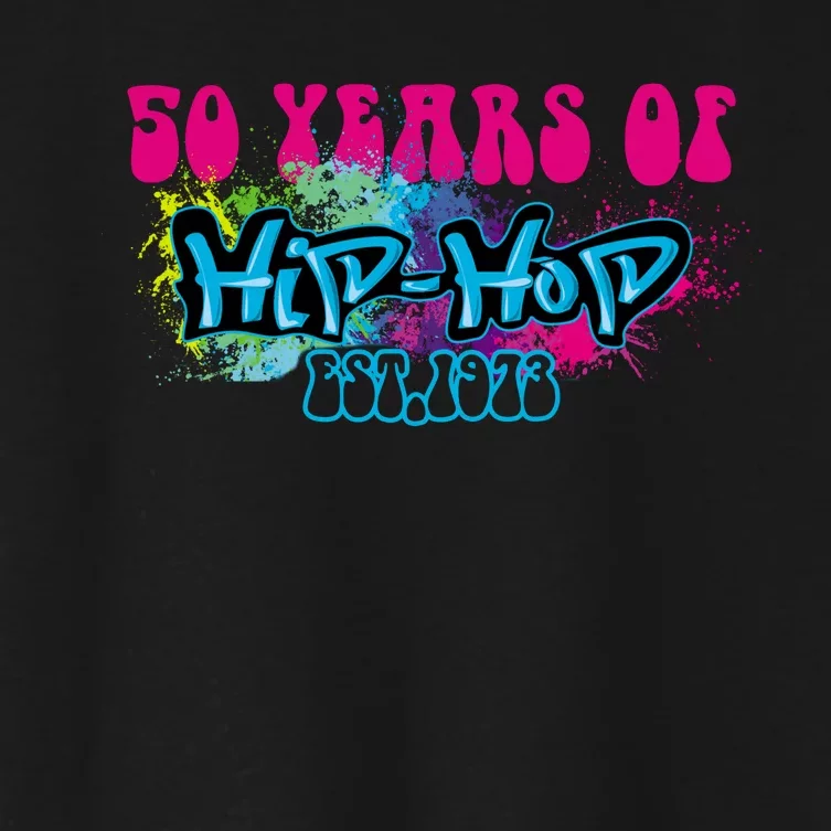 Hip Hop Music 50th Anniversary Rap Music Women's Crop Top Tee