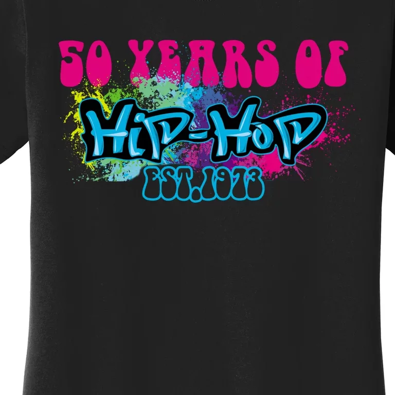 Hip Hop Music 50th Anniversary Rap Music Women's T-Shirt