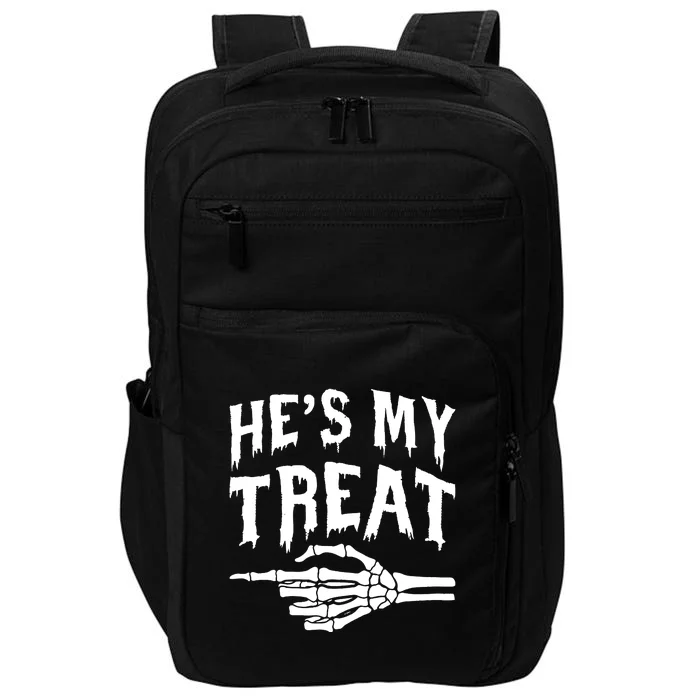 Halloween Hes My Treat Skeleton Matching Couple Costume Gift Impact Tech Backpack